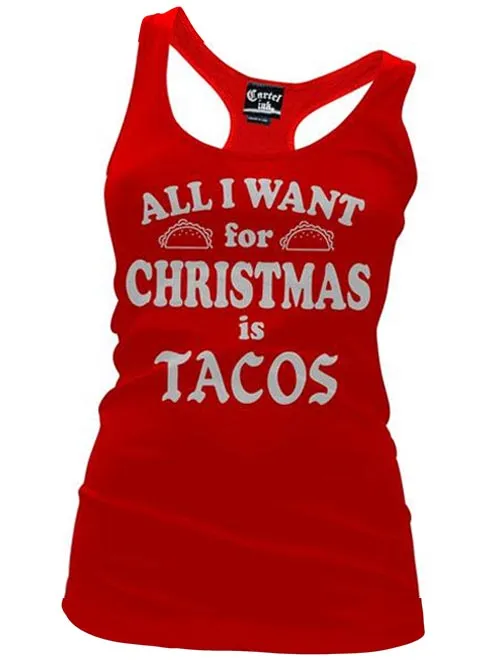 Women's All I Want For Christmas Is Tacos Racerback Tank